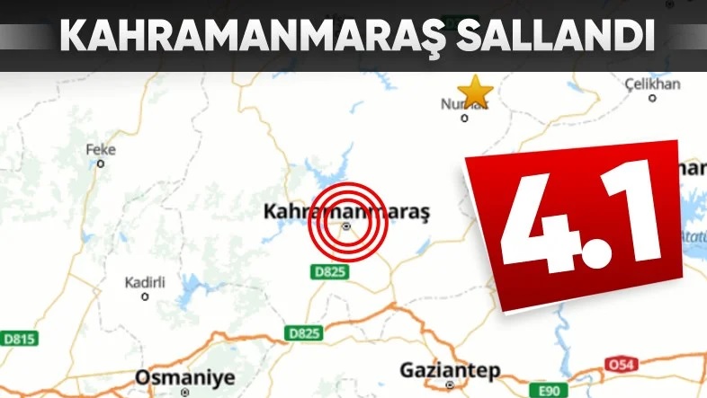 Kahramanmaraş’ta 4.1 büyüklüğünde deprem